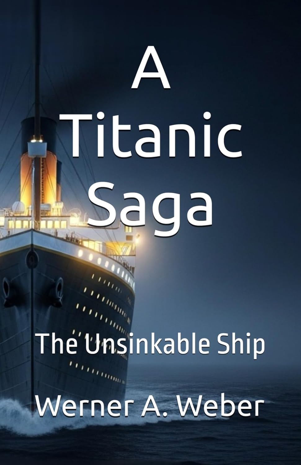 A Titanic Saga Cover